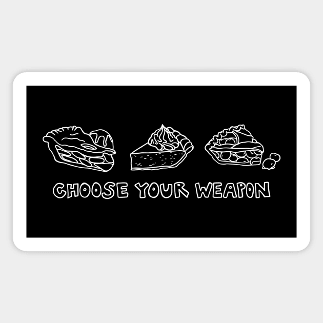 Choose Your Pie - Thanksgiving Weapon Sticker by Annelie